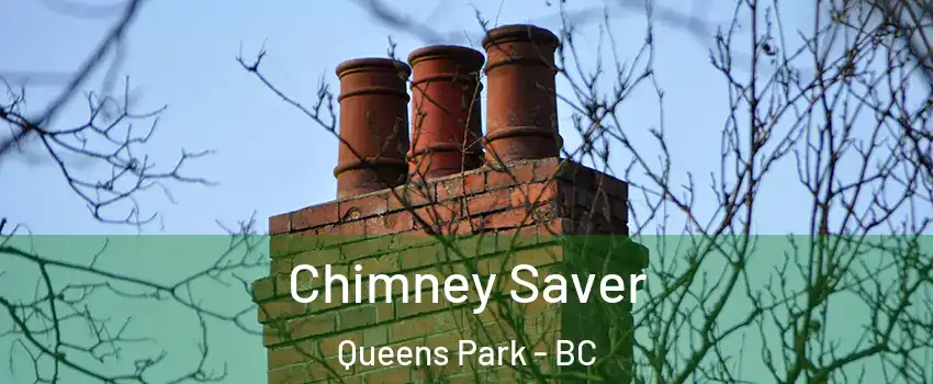  Chimney Saver Queens Park - BC