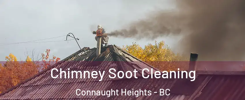  Chimney Soot Cleaning Connaught Heights - BC
