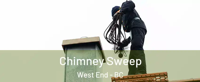  Chimney Sweep West End - BC