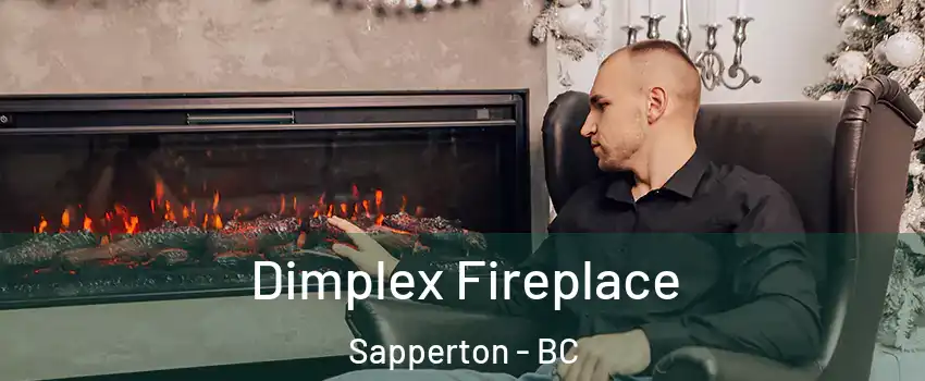  Dimplex Fireplace Sapperton - BC