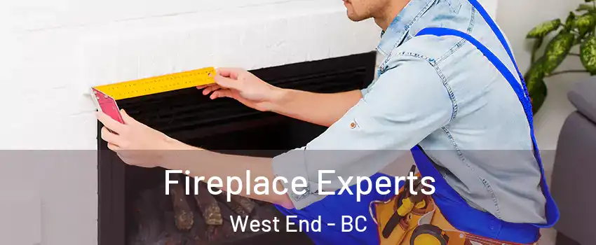  Fireplace Experts West End - BC