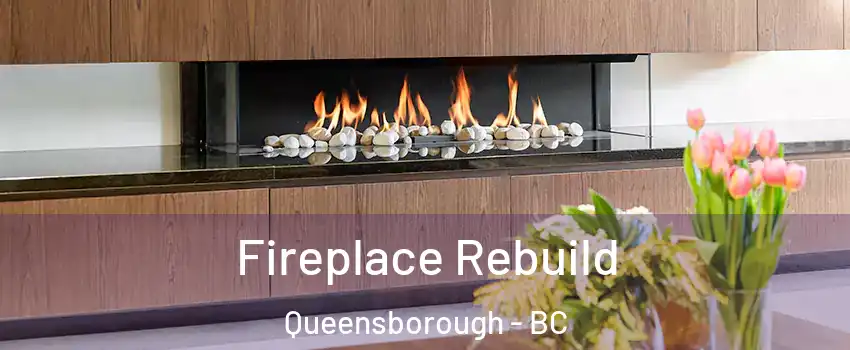  Fireplace Rebuild Queensborough - BC