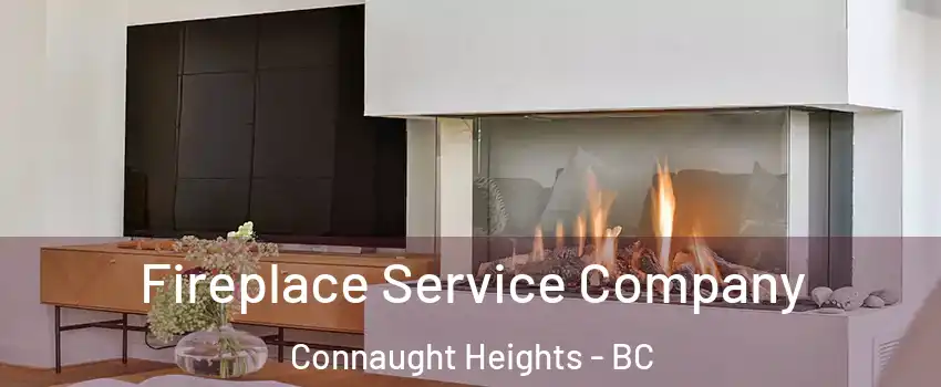 Fireplace Service Company Connaught Heights - BC