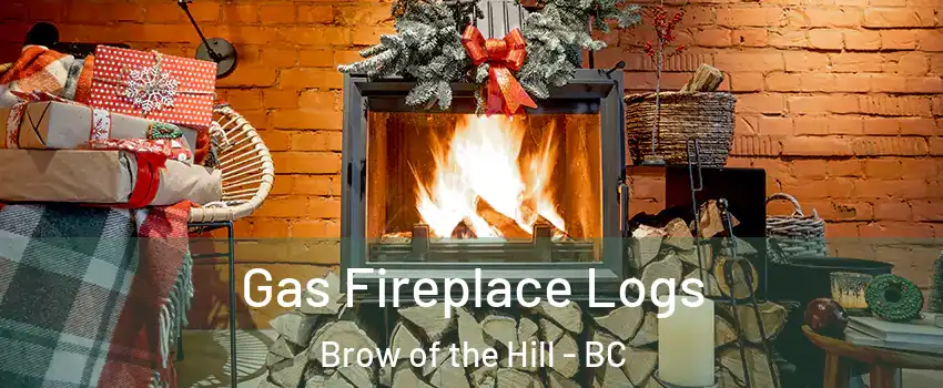  Gas Fireplace Logs Brow of the Hill - BC