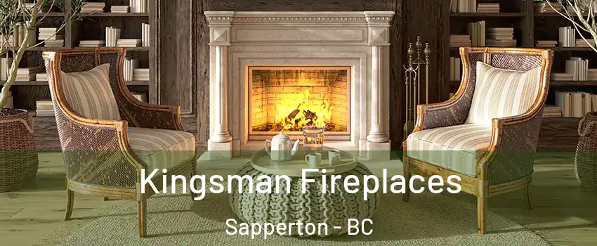  Kingsman Fireplaces Sapperton - BC