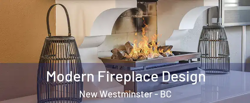  Modern Fireplace Design New Westminster - BC