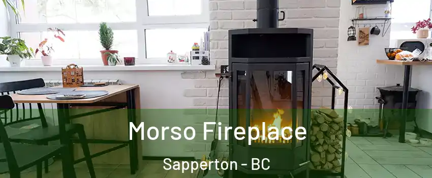  Morso Fireplace Sapperton - BC