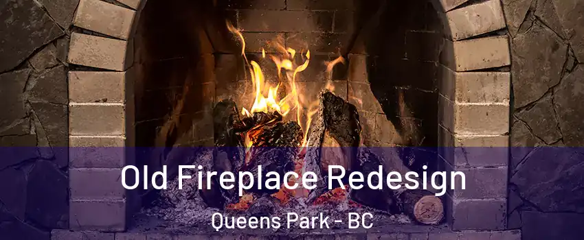  Old Fireplace Redesign Queens Park - BC