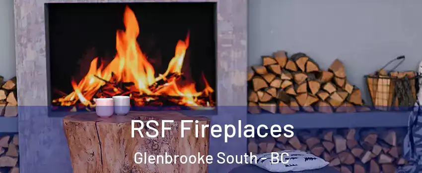  RSF Fireplaces Glenbrooke South - BC