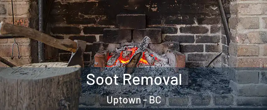 Soot Removal Uptown - BC
