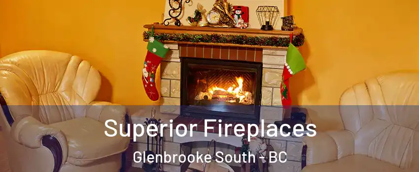  Superior Fireplaces Glenbrooke South - BC